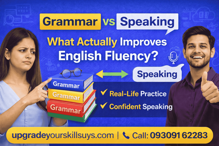 Grammar vs Speaking – What Actually Improves English Fluency?
